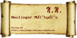 Neulinger Mátyás névjegykártya